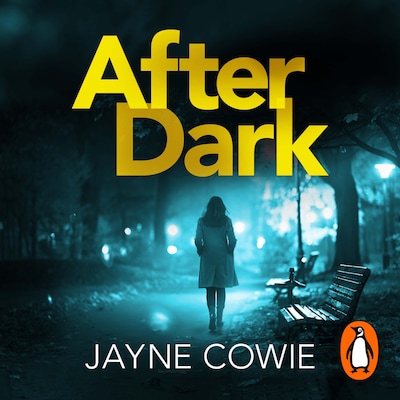 After Dark – omslag til lydbogen af Jayne Cowie