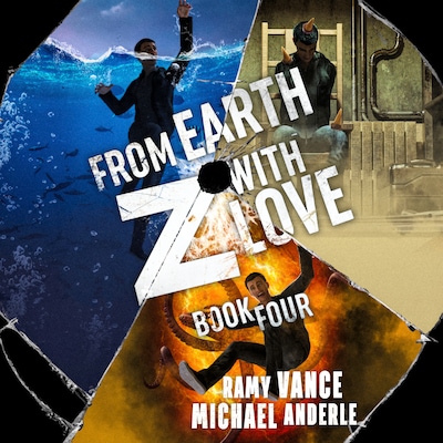 From Earth-Z With Love – omslag til lydbogen af Ramy Vance, Michael Anderle