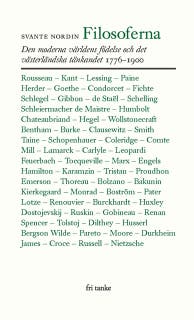 Filosoferna : Den moderna världens födelse och det västerländska tänkandet 1776-1900