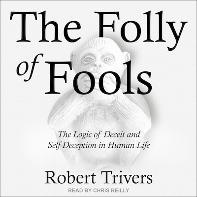 The Folly of Fools – omslag til lydbogen af Robert Trivers