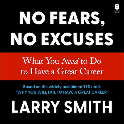 No Fears, No Excuses – omslag til lydbogen af Larry Smith