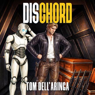 Dischord: A Wisecracking Sci-fi Adventure – omslag till ljudboken av Tom Dell'Aringa