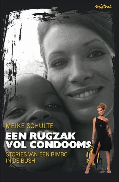 Een rugzak vol condooms: stories van een Bimbo in de Bush – omslag van het luisterboek van Meike Schulte