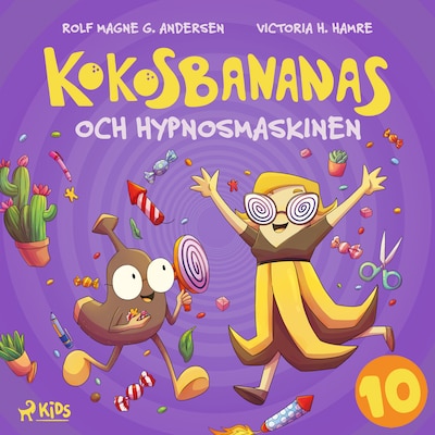 Kokosbananas och hypnosmaskinen – omslag till ljudboken av Rolf Magne G. Andersen