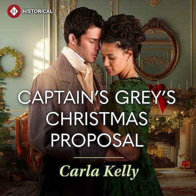 Captain Grey's Christmas Proposal – omslag til lydbogen af Carla Kelly