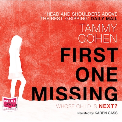 First One Missing – omslag til lydbogen af Tammy Cohen