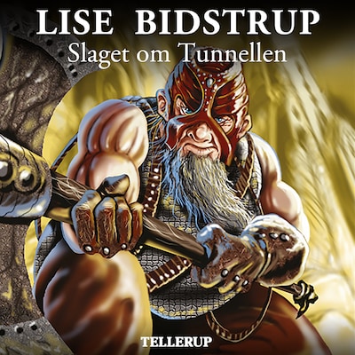 Dværgene fra Terra #3: Slaget om Tunnellen – omslag til lydbogen af Lise Bidstrup