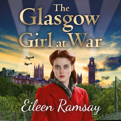 The Glasgow Girl at War