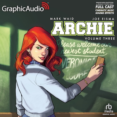Archie: Volume 3 [Dramatized Adaptation] – omslag til lydbogen af Mark Waid, Joe Eisma