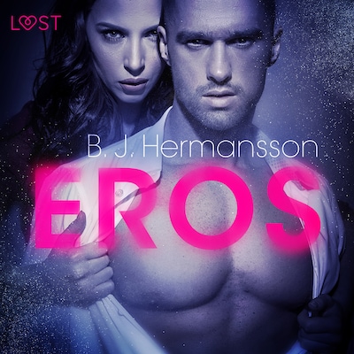 Eros - opowiadanie erotyczne – okładka audiobooka, autor B. J. Hermansson