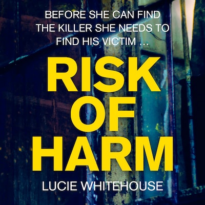 Risk of Harm