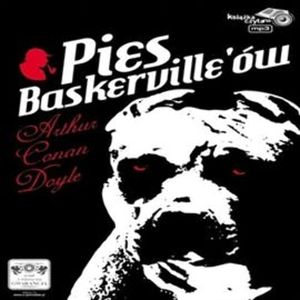 Pies Baskervill'ów – okładka audiobooka, autor Arthur Conan Doyle