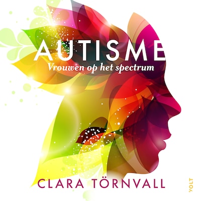 Autisme, vrouwen op het spectrum