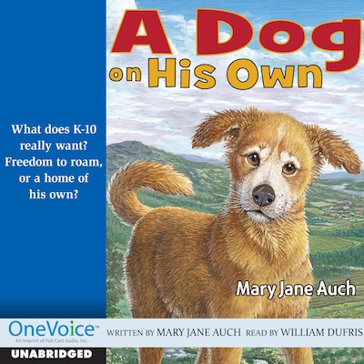 A Dog on His Own (Unabridged)
