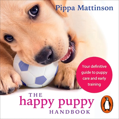 The Happy Puppy Handbook – omslag til lydbogen af Pippa Mattinson