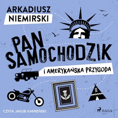 Pan Samochodzik i amerykańska przygoda – okładka audiobooka, autor Arkadiusz Niemirski