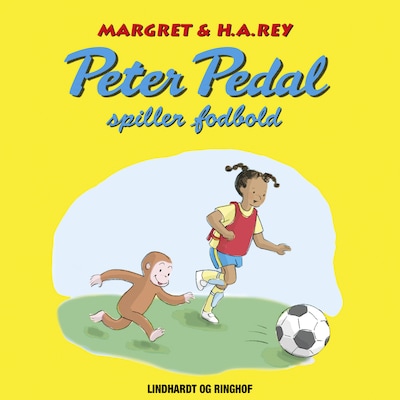 Peter Pedal spiller fodbold – omslag til lydbogen af Margret Og H.a. Rey