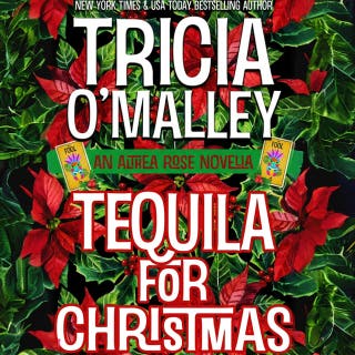 Tequila for Christmas: An Althea Rose Cozy Mystery Novella