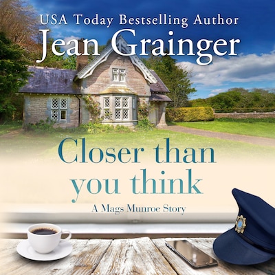 Closer than You Think – omslag til lydbogen af Jean Grainger