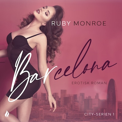 Barcelona – omslag til lydbogen af Ruby Monroe