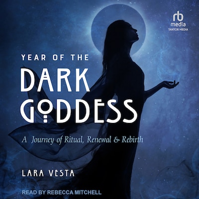 Year of the Dark Goddess – omslag til lydbogen af Lara Vesta