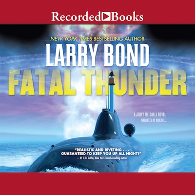 Fatal Thunder – omslag til lydbogen af Larry Bond