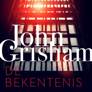 De bekentenis – omslag van het luisterboek van John Grisham