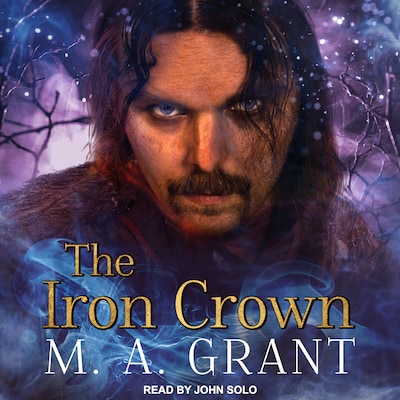 The Iron Crown – omslag til lydbogen af M.A. Grant