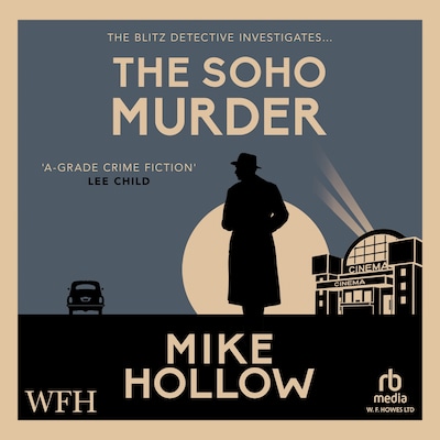 The Soho Murder – omslag til lydbogen af Mike Hollow
