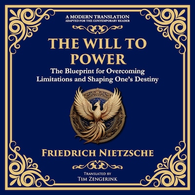 The Will to Power – omslag til lydbogen af Friedrich Nietzsche, Tim Zengerink