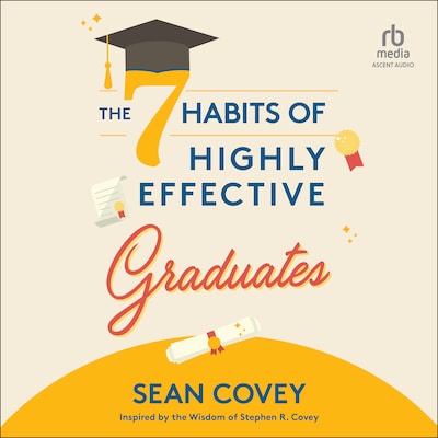 The 7 Habits of Highly Effective Graduates – omslag til lydbogen af Sean Covey