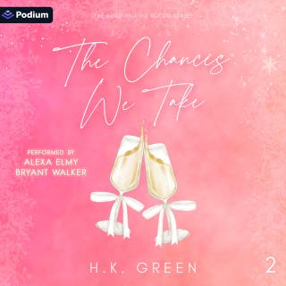 The Chances We Take: The Road and the Rodeo, Book 2 – omslag till ljudboken av H.K. Green