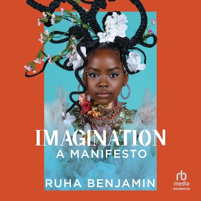 Imagination – omslag til lydbogen af Ruha Benjamin