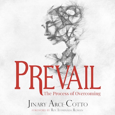Prevail: The Process of Overcoming – omslag till ljudboken av Jinary Arce-Cotto