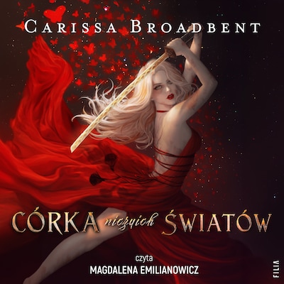 Córka niczyich światów – okładka audiobooka, autor Carissa Broadbent