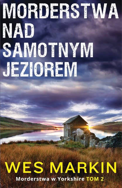 Morderstwa nad samotnym jeziorem