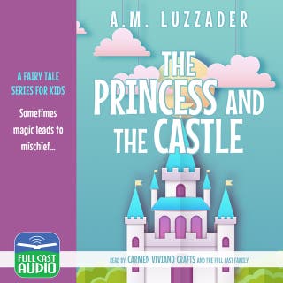 Princess and the Castle – omslag till ljudboken av A.M. Luzzader