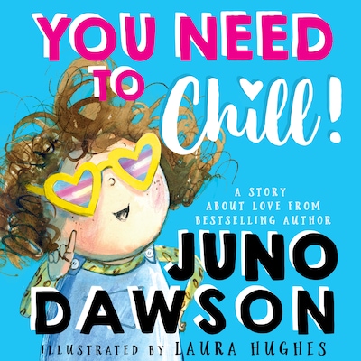 You Need to Chill – omslag til lydbogen af Juno Dawson