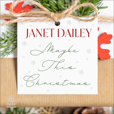 Maybe This Christmas – omslag til lydbogen af Janet Dailey