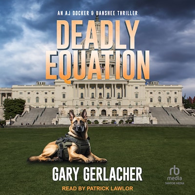 Deadly Equation – omslag til lydbogen af Gary Gerlacher