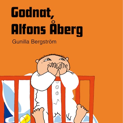 Godnat Alfons Åberg – omslag til lydbogen af Gunilla Bergström