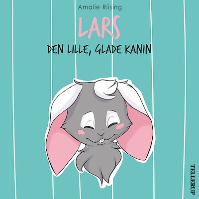 Lars den lille, glade kanin – omslag til lydbogen af Amalie Riising