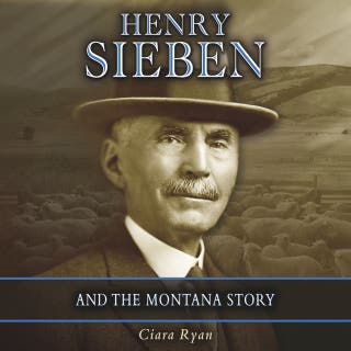 Henry Sieben and the Montana Story