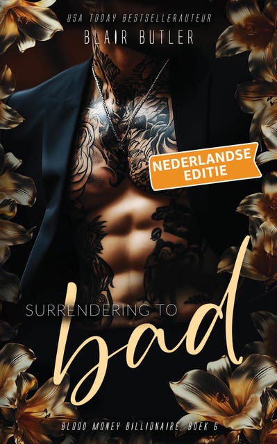 Surrendering To Bad, Nederlandse editie: Een miljardair-maffia-romance – omslag van het luisterboek van Blair Butler