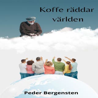 KOFFE räddar välden