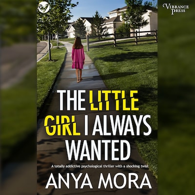 The Little Girl I Always Wanted – omslag til lydbogen af Anya Mora