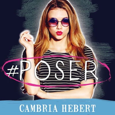 #Poser – omslag til lydbogen af Cambria Hebert