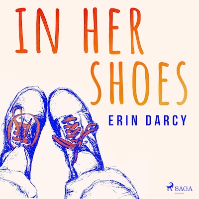 In Her Shoes: Women of the Eighth — Stories of Courage, Reproductive Rights, and the Movement that Transformed Ireland – omslag til lydbogen af Erin Darcy