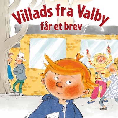 Villads fra Valby får et brev – omslag til lydbogen af Anne Sofie Hammer