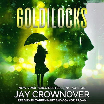 Goldilocks – omslag til lydbogen af Jay Crownover